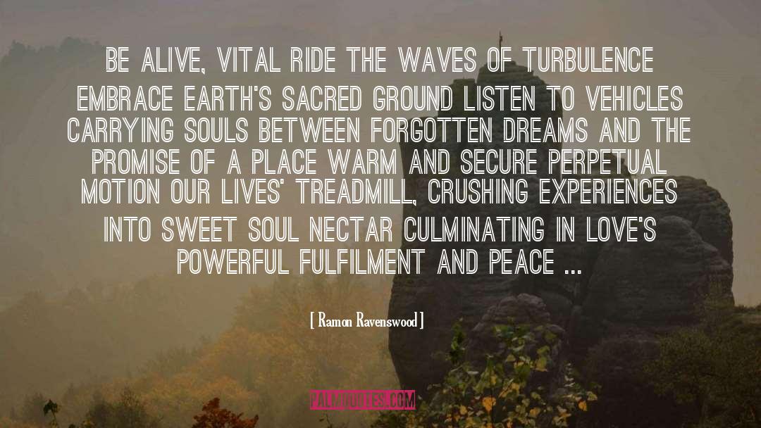 Sacred Ground quotes by Ramon Ravenswood