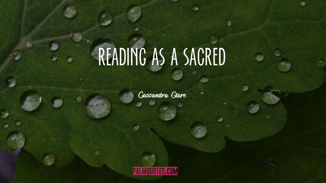 Sacred Ground quotes by Cassandra Clare