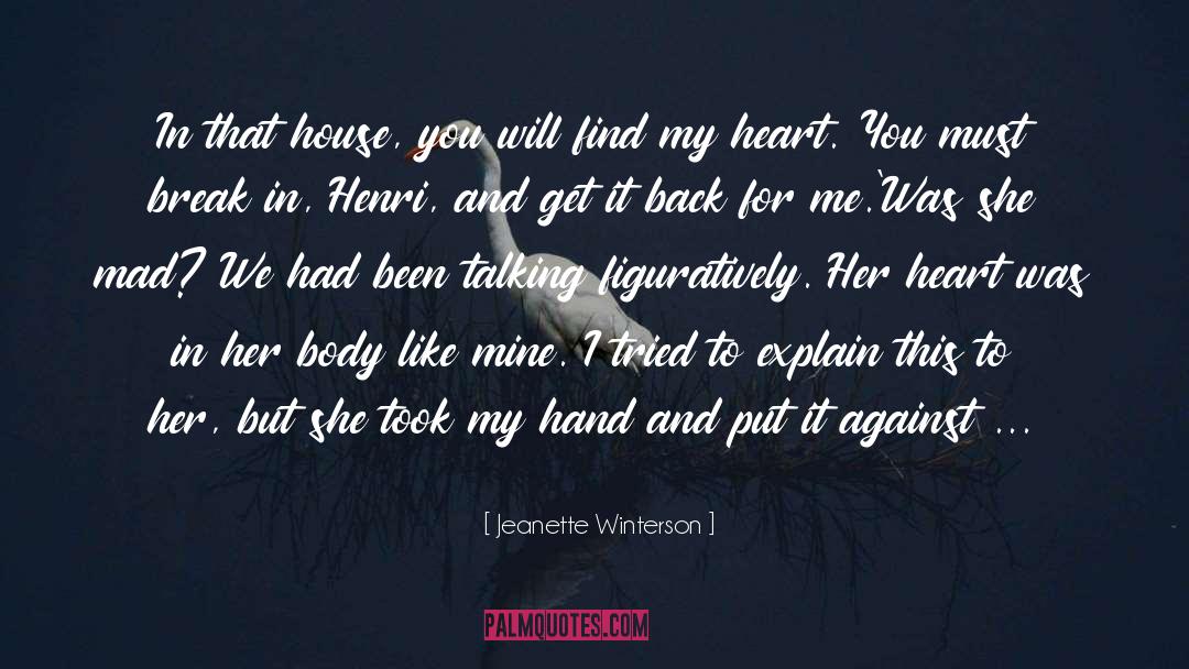 Sacred Heart quotes by Jeanette Winterson