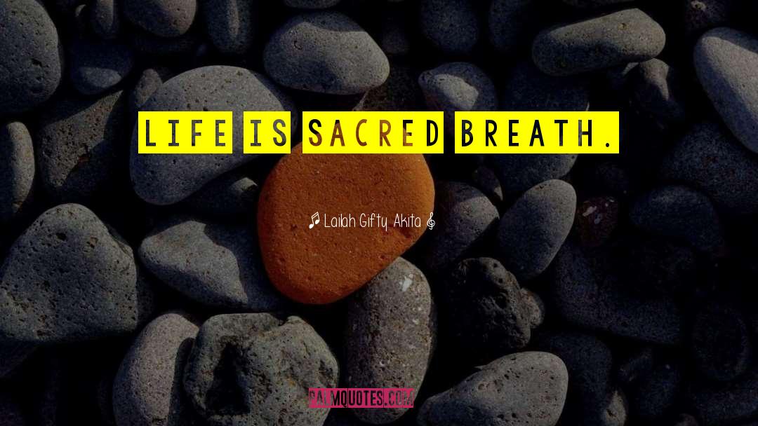 Sacred Initiation quotes by Lailah Gifty Akita