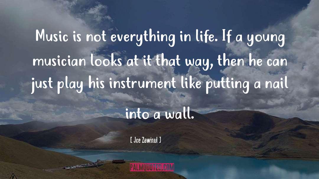 Sacred Instrument quotes by Joe Zawinul