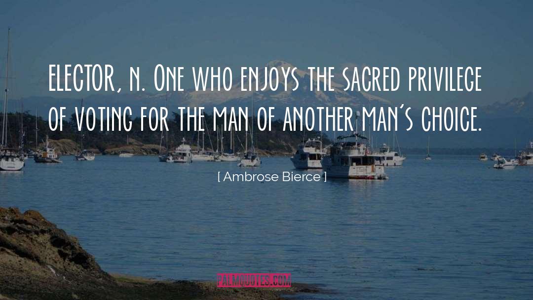 Sacred Journey quotes by Ambrose Bierce