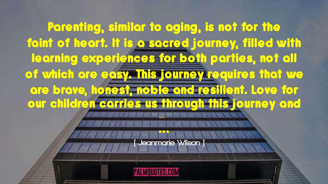 Sacred Journey quotes by Jeanmarie Wilson