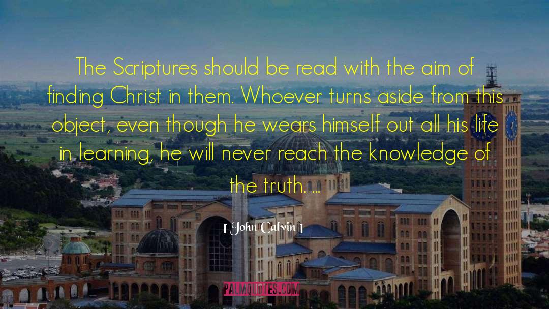 Sacred Knowledge quotes by John Calvin