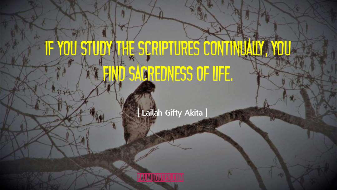 Sacred Life quotes by Lailah Gifty Akita