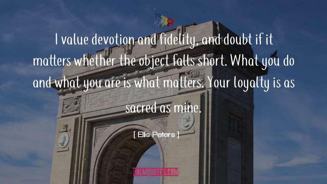 Sacred Masculine quotes by Ellis Peters