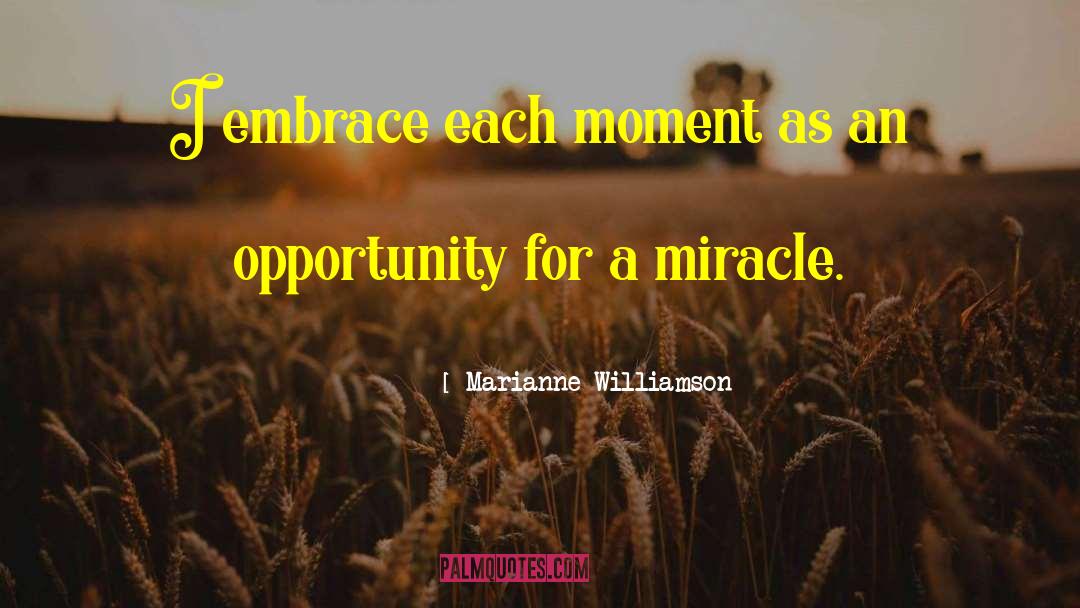 Sacred Moments quotes by Marianne Williamson