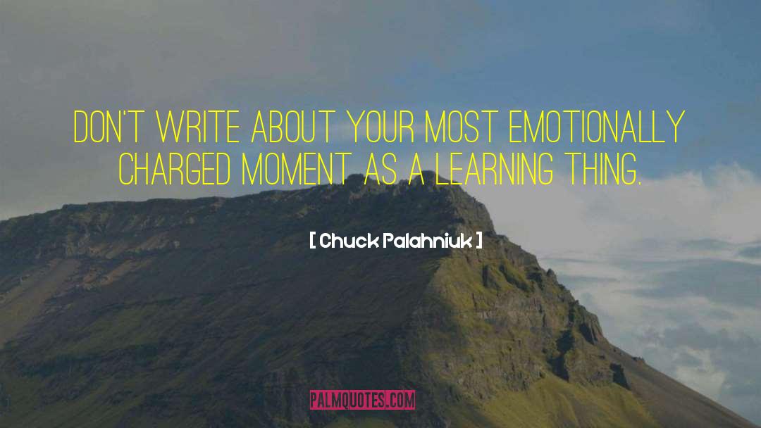 Sacred Moments quotes by Chuck Palahniuk