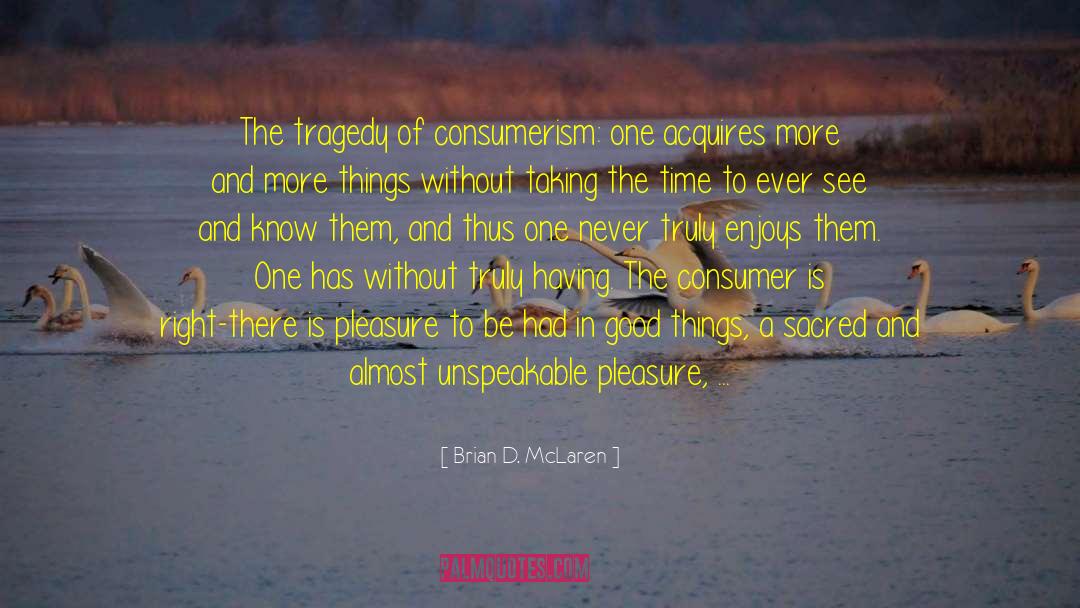 Sacred Present quotes by Brian D. McLaren