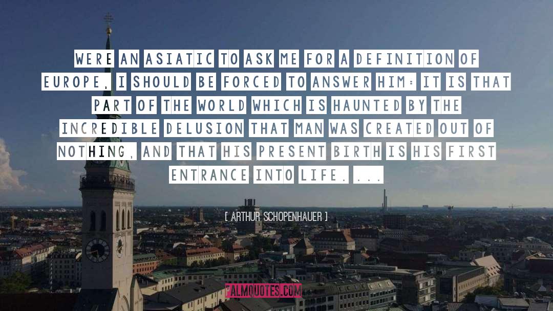 Sacred Present quotes by Arthur Schopenhauer