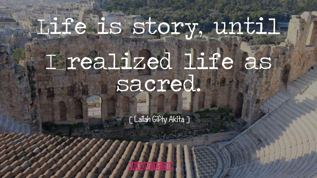 Sacred quotes by Lailah Gifty Akita