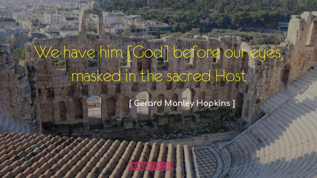 Sacred Responsibilities quotes by Gerard Manley Hopkins