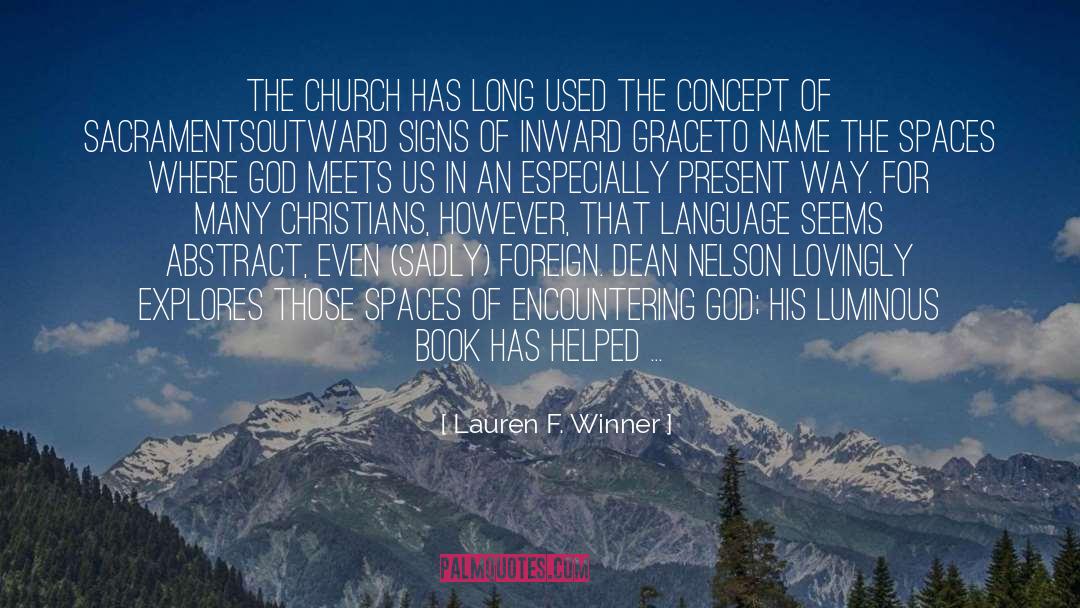 Sacred Scripture quotes by Lauren F. Winner