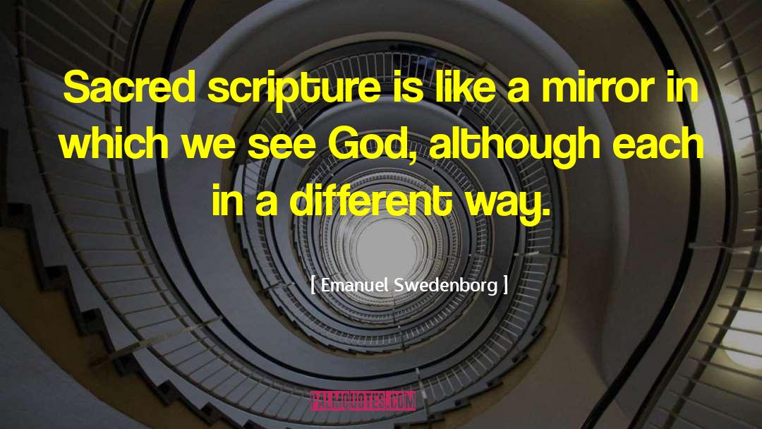 Sacred Scripture quotes by Emanuel Swedenborg