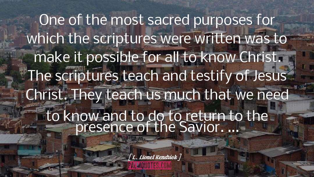 Sacred Scripture quotes by L. Lionel Kendrick