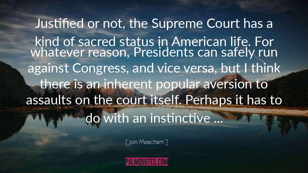 Sacred Systems quotes by Jon Meacham