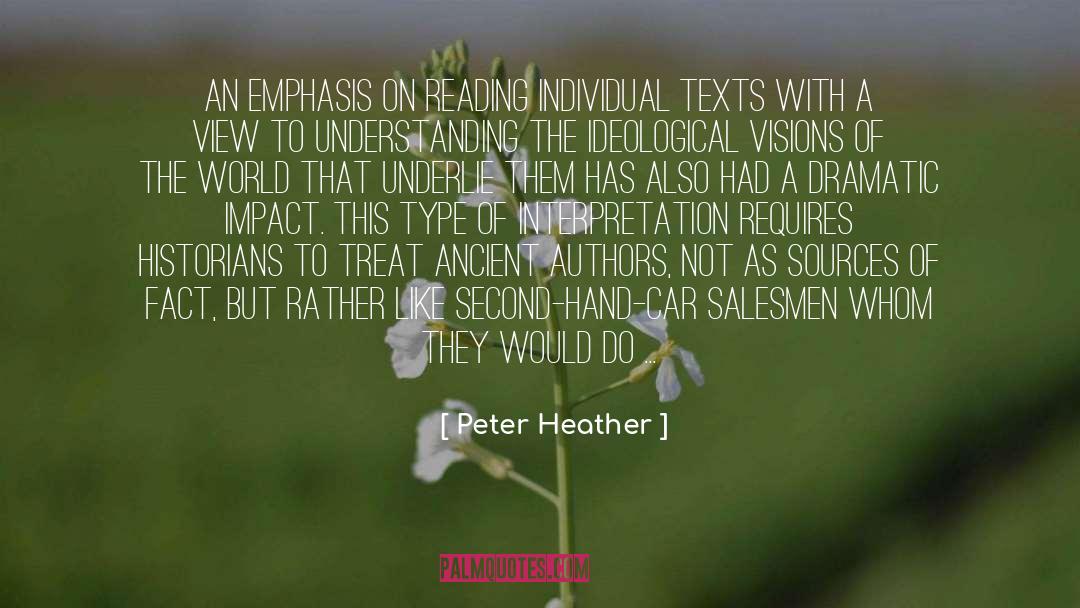 Sacred Texts quotes by Peter Heather