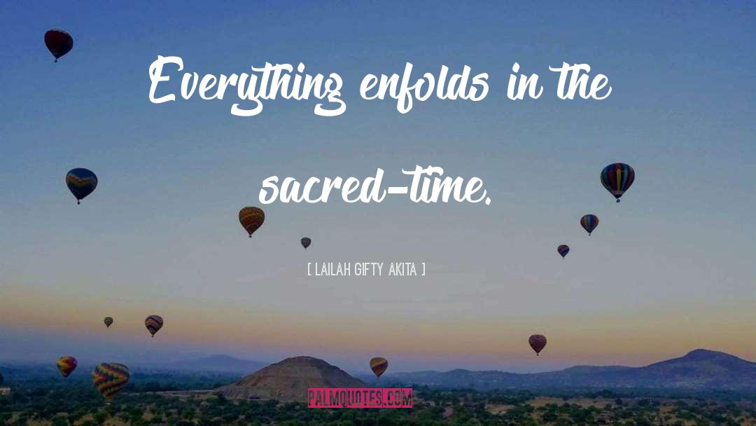 Sacred Texts quotes by Lailah Gifty Akita