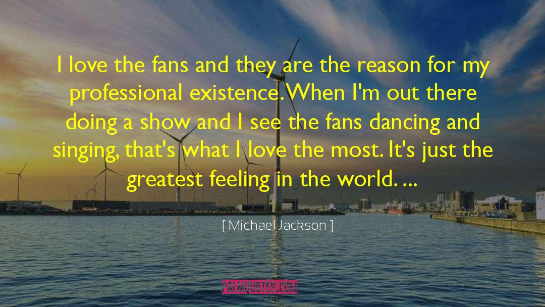 Sacred World Existence Eliade quotes by Michael Jackson