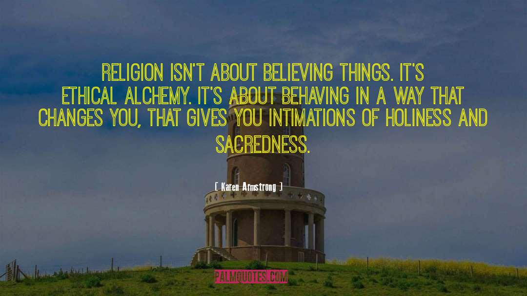 Sacredness quotes by Karen Armstrong