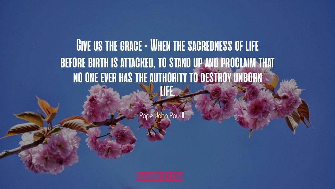 Sacredness quotes by Pope John Paul II