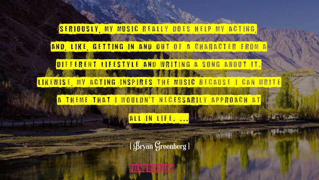 Sacrey Music quotes by Bryan Greenberg