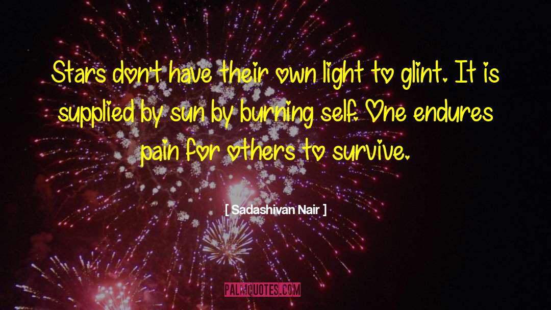 Sacrifice For Gain quotes by Sadashivan Nair