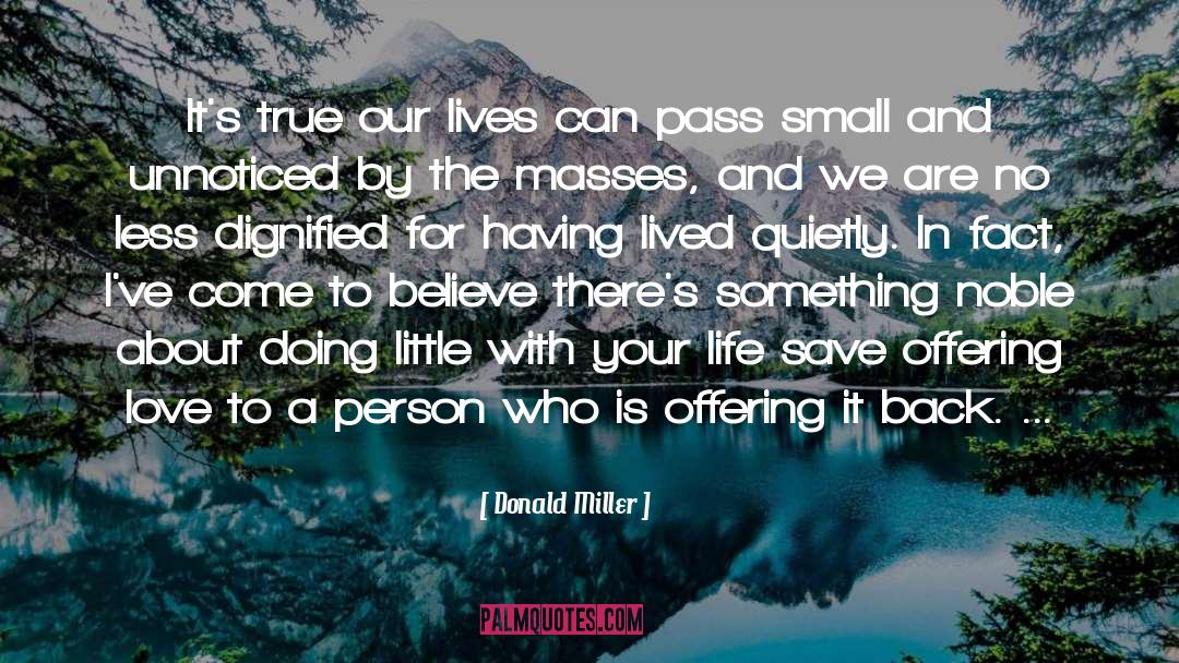 Sacrifice For Love quotes by Donald Miller