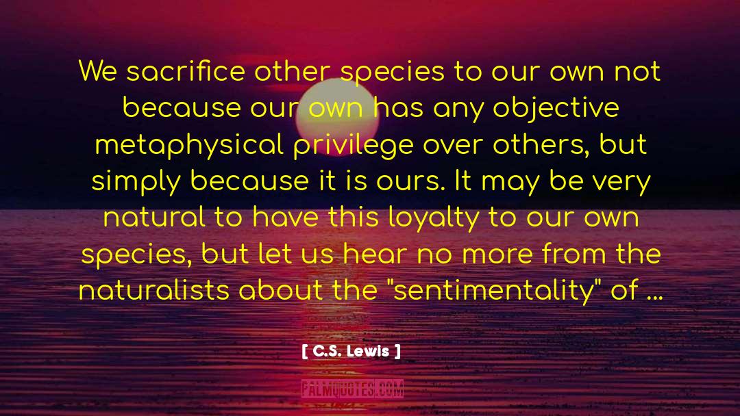 Sacrifice Honour quotes by C.S. Lewis