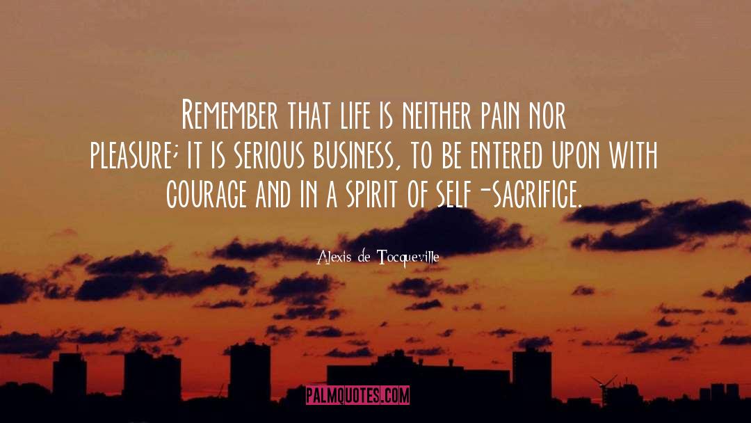 Sacrifice Honour quotes by Alexis De Tocqueville