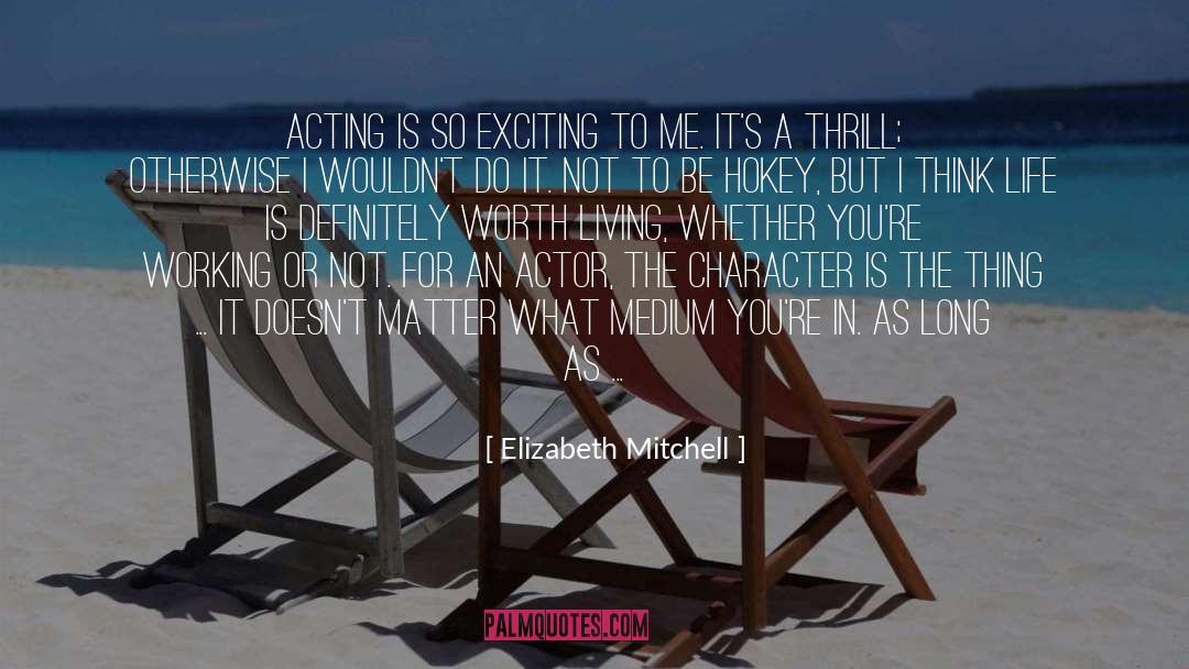 Sacrifice In Life quotes by Elizabeth Mitchell