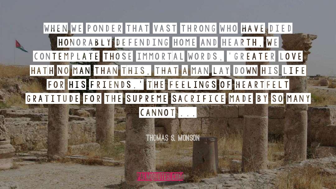 Sacrifice quotes by Thomas S. Monson