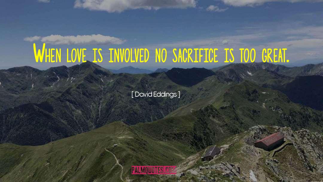 Sacrifice Tarkovsky quotes by David Eddings