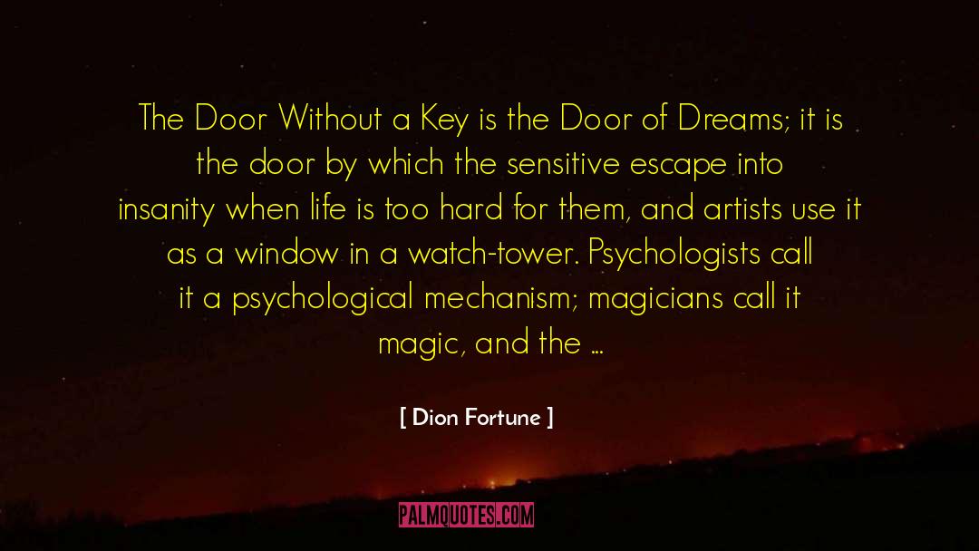 Sacrificial Magic quotes by Dion Fortune