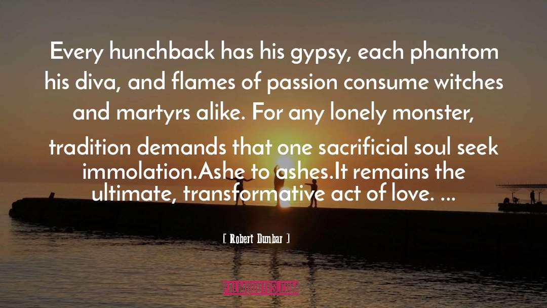 Sacrificial quotes by Robert Dunbar