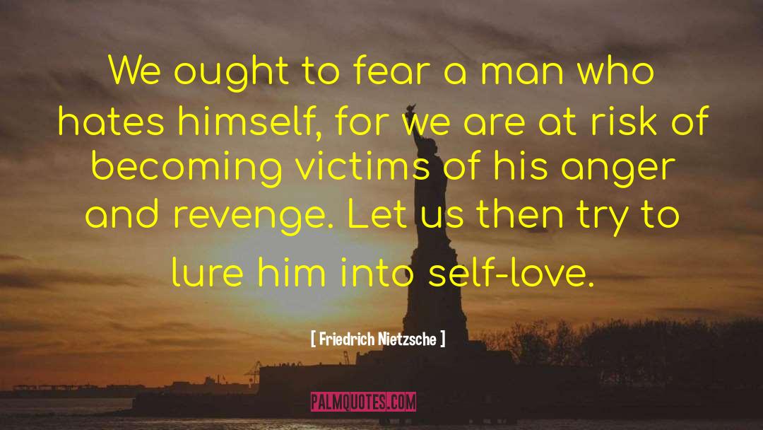 Sacrificial Victims quotes by Friedrich Nietzsche