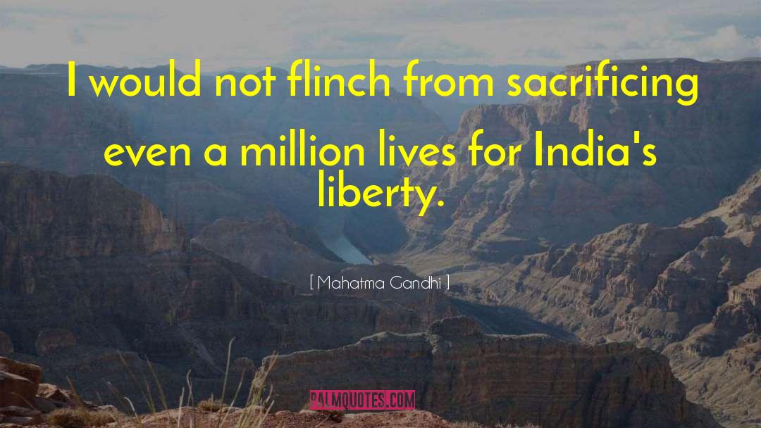 Sacrificing quotes by Mahatma Gandhi