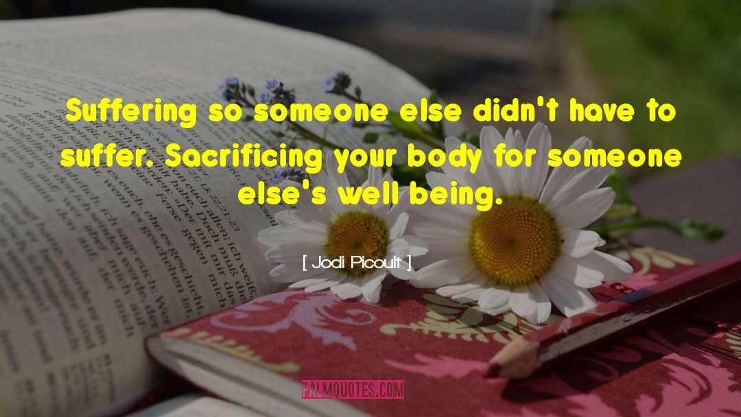 Sacrificing quotes by Jodi Picoult