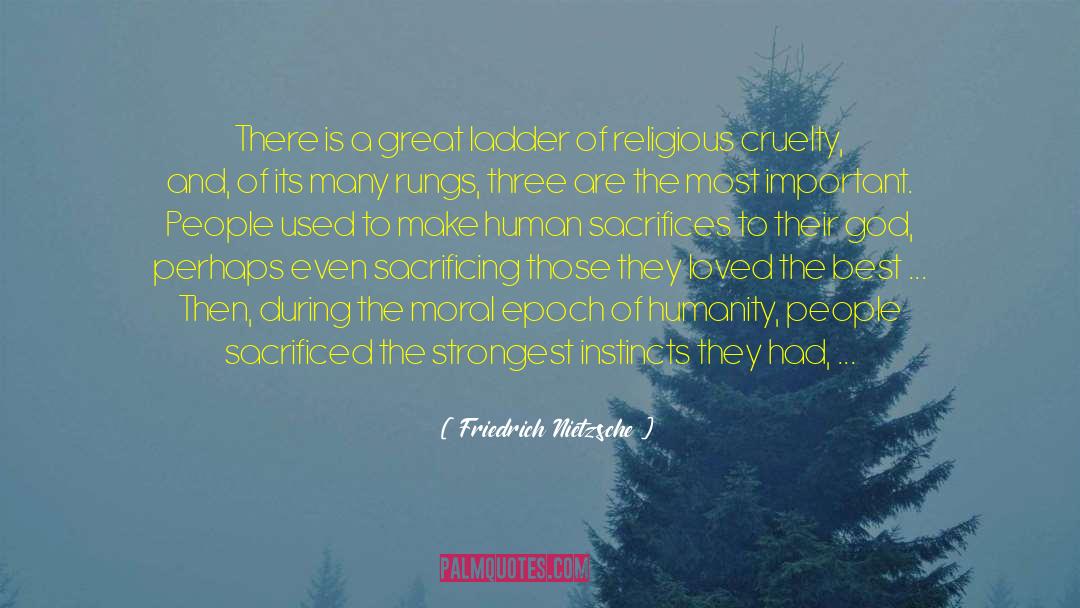 Sacrificing Yourself quotes by Friedrich Nietzsche