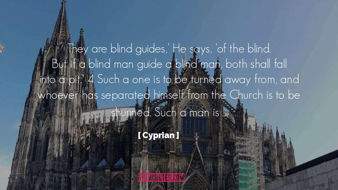 Sacrilegious quotes by Cyprian