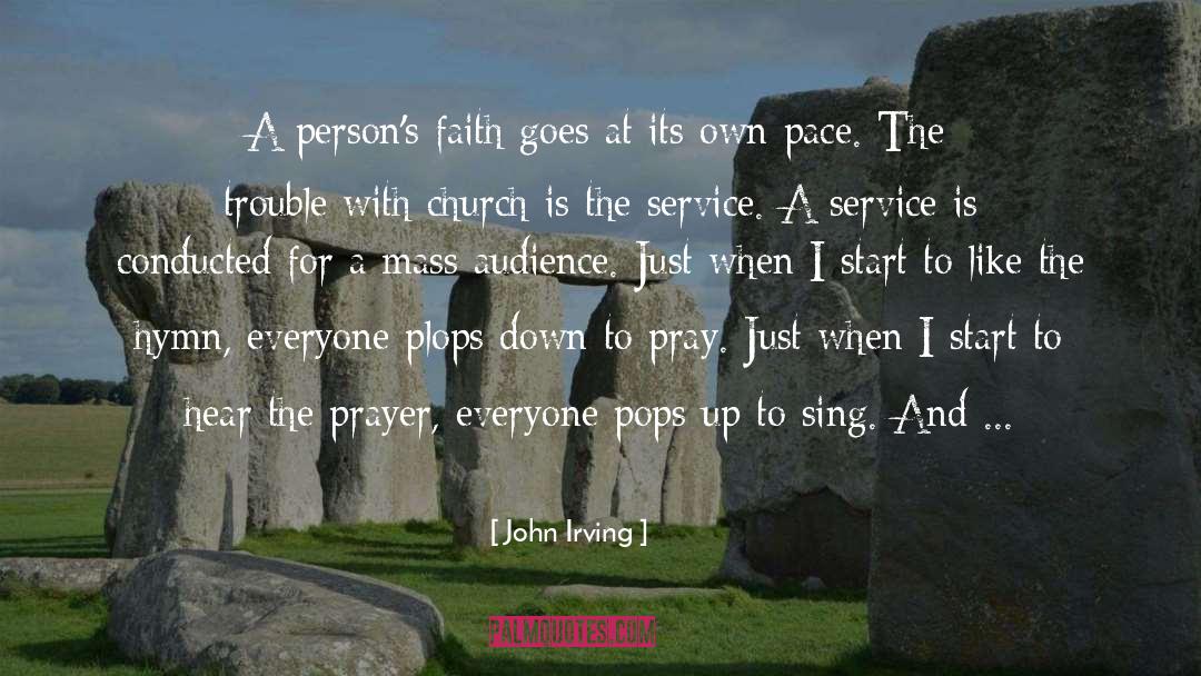 Sacristans Catholic Church quotes by John Irving