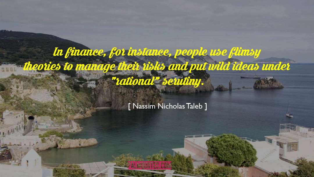 Sacrosanct Ideas quotes by Nassim Nicholas Taleb