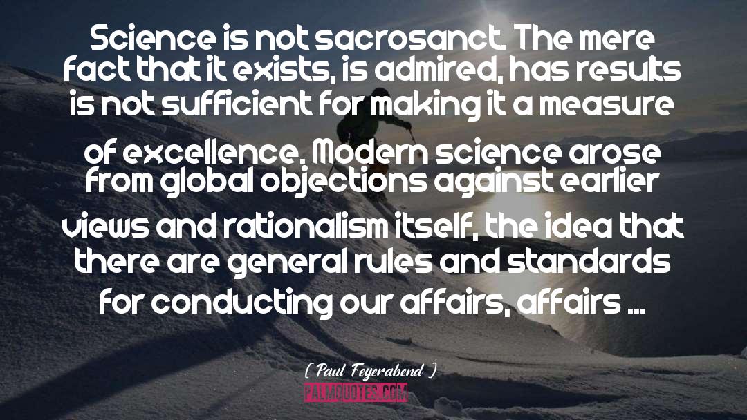 Sacrosanct quotes by Paul Feyerabend