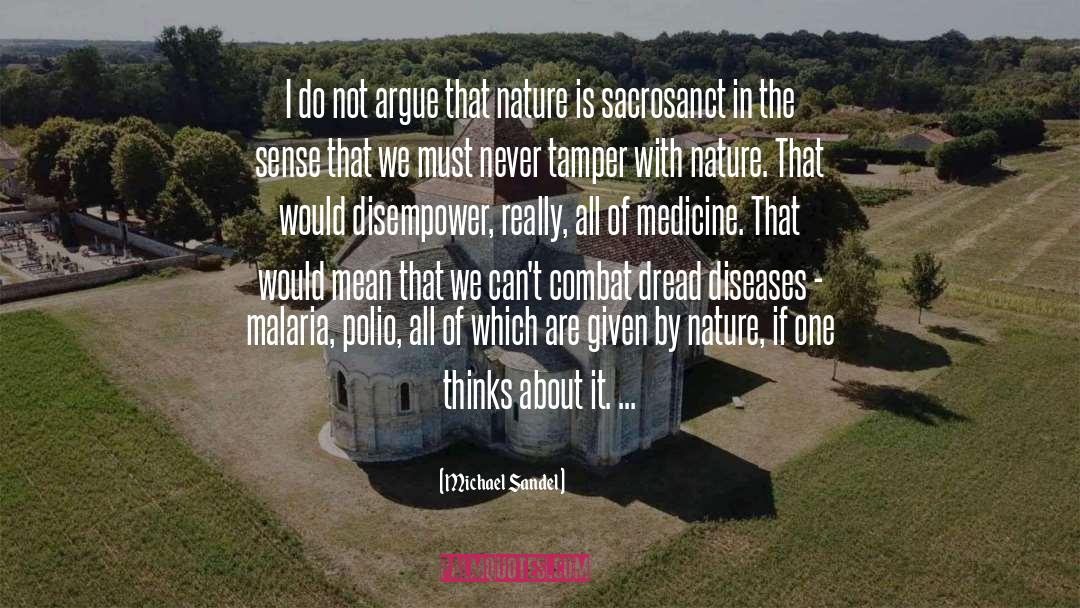 Sacrosanct quotes by Michael Sandel