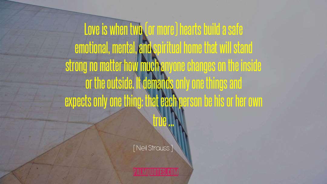 Sad And Emotional Love quotes by Neil Strauss