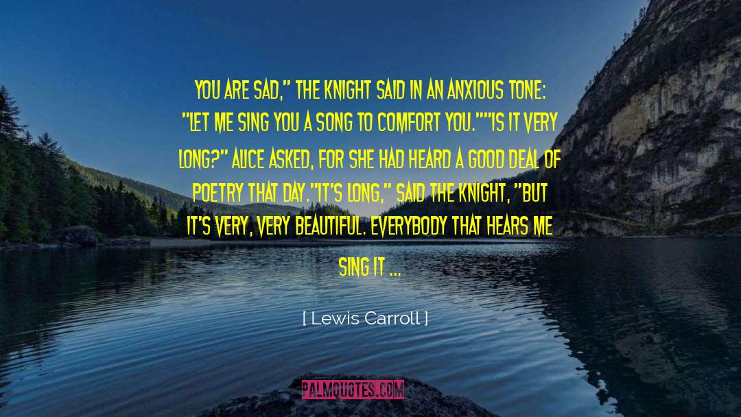 Sad But Beautiful War Book quotes by Lewis Carroll