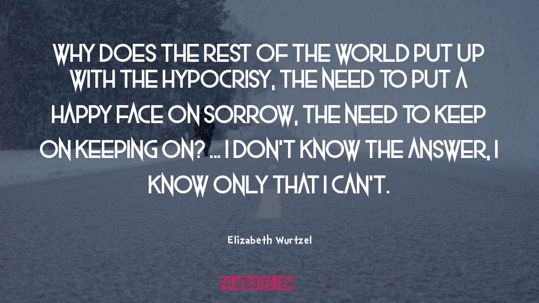 Sad Childhood quotes by Elizabeth Wurtzel