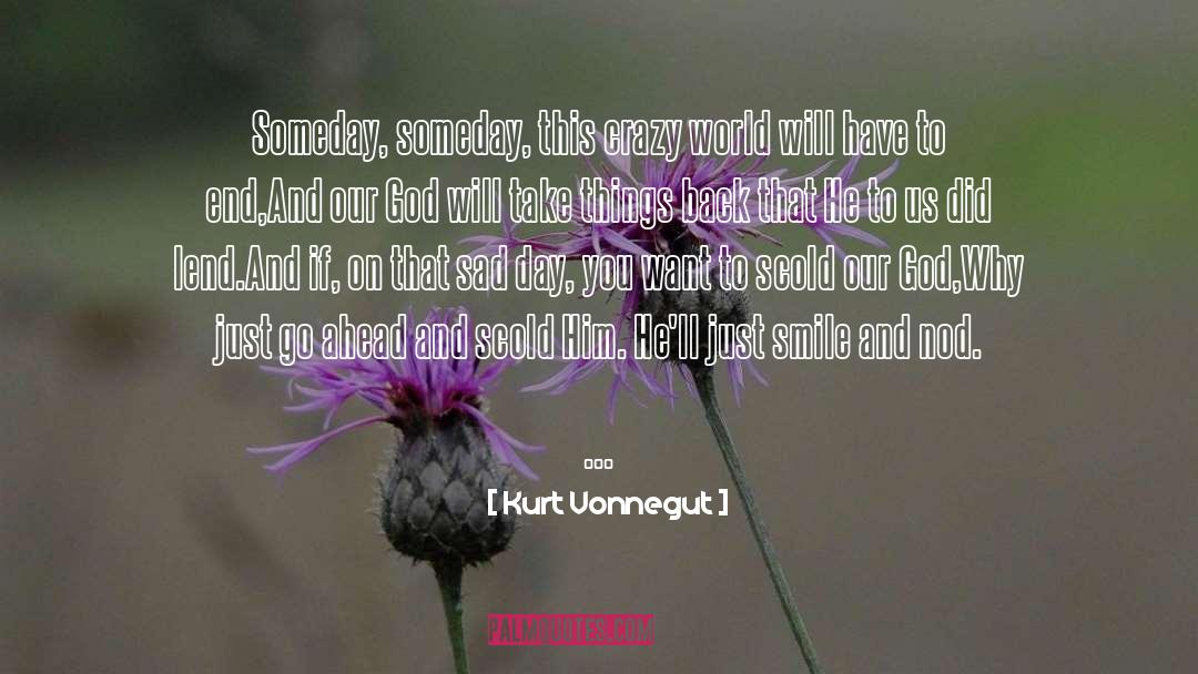 Sad Day quotes by Kurt Vonnegut