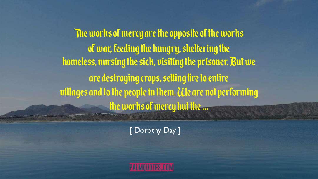 Sad Day quotes by Dorothy Day