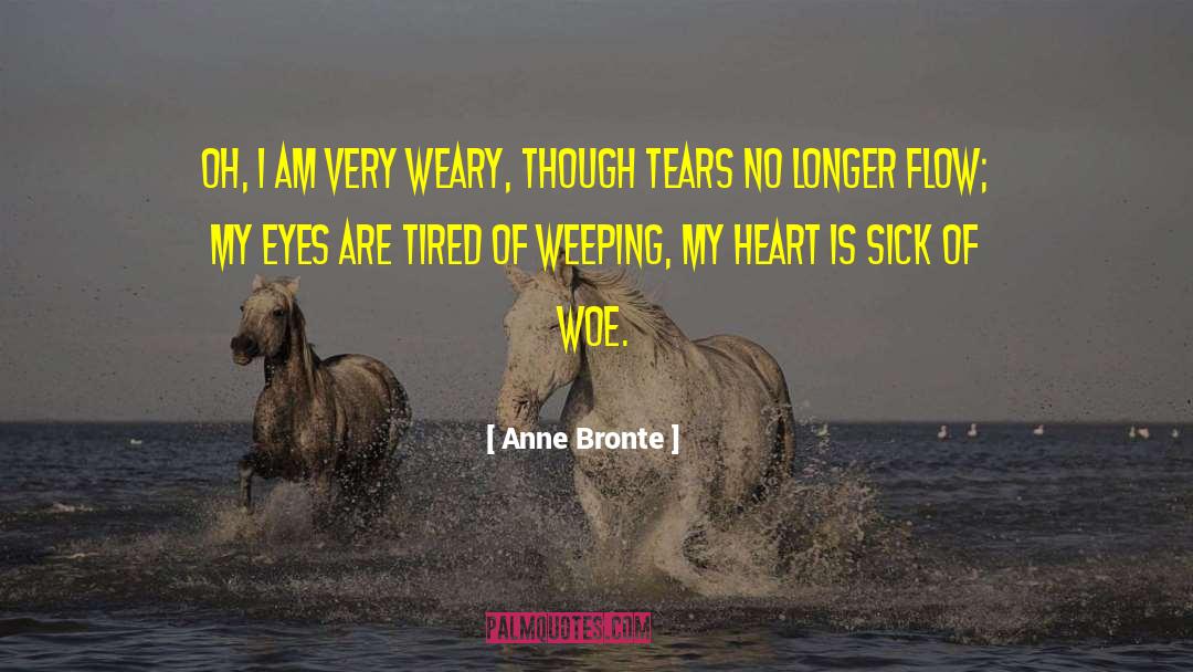 Sad Eyes quotes by Anne Bronte